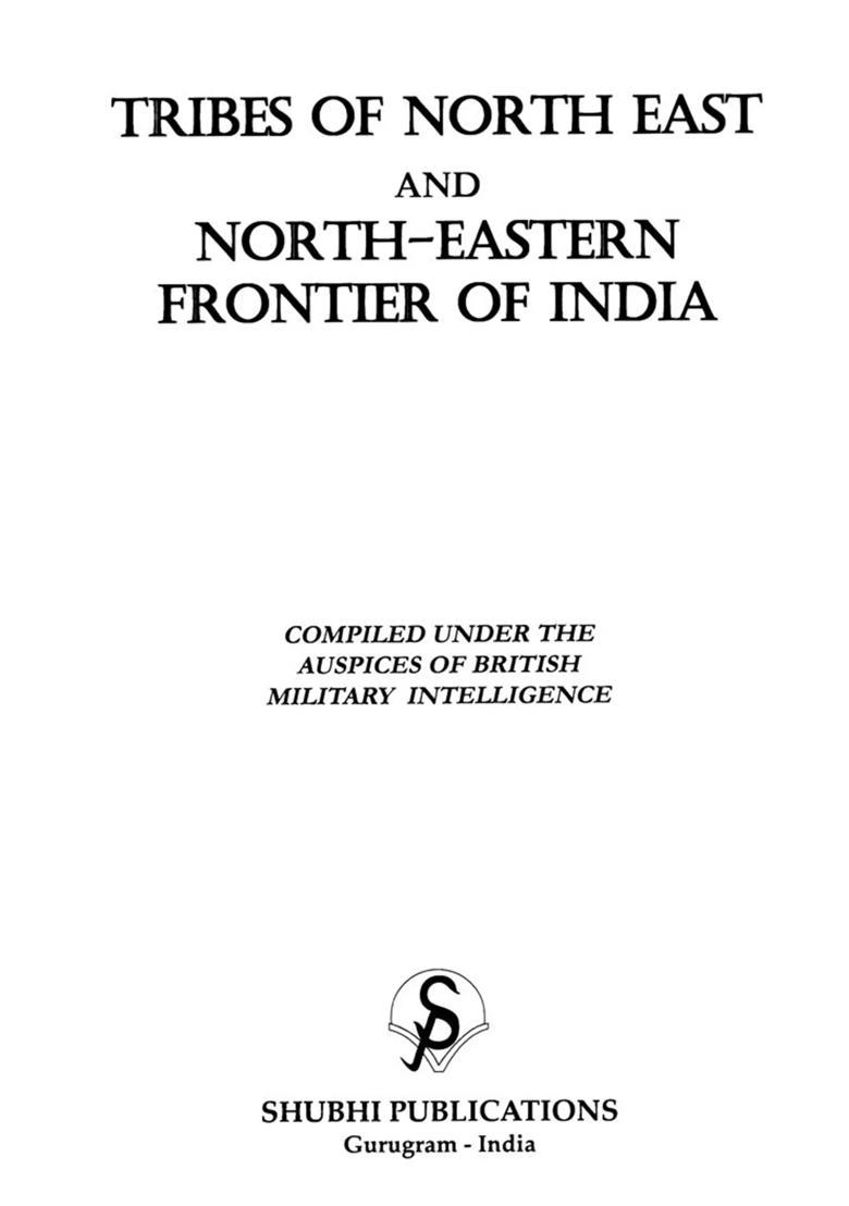 Tribes of North and North-Eastern Frontier of India - Indya