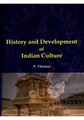 History and Development of Indian Culture