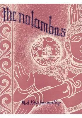 The Nolambas - A Political and Cultural Study: C. 750 to 1050 A.D. (An Old and Rare Book)