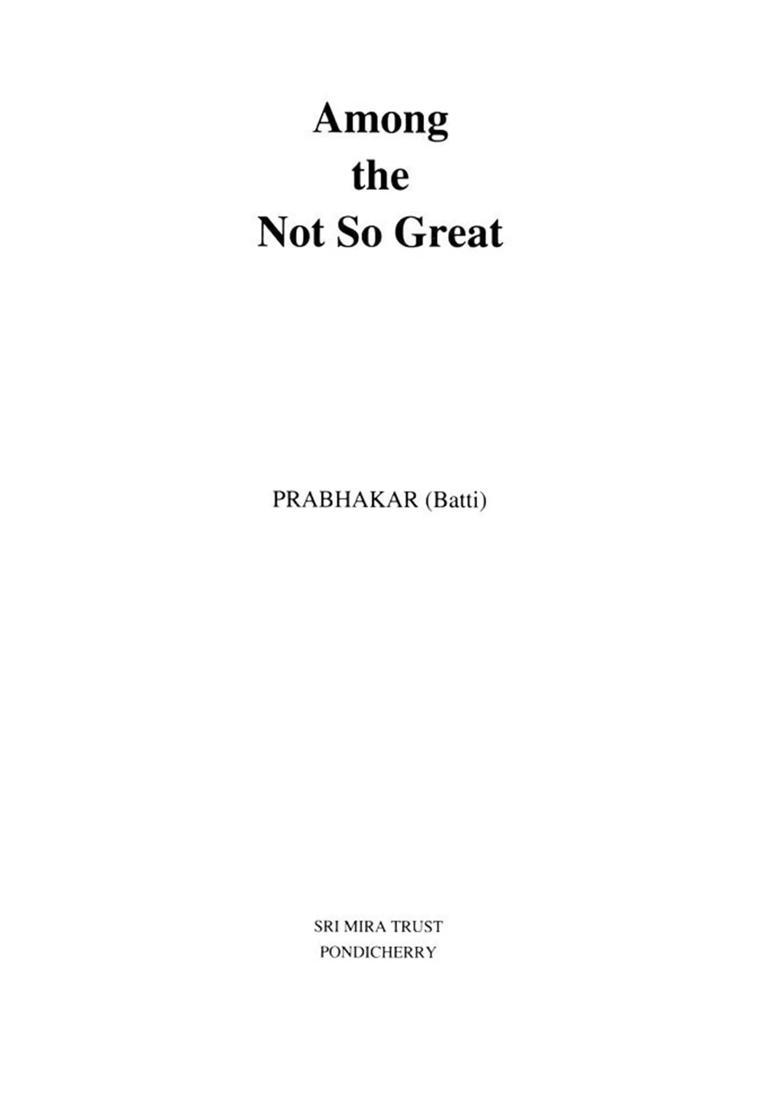 Among the Not So Great (Set of 2 Volumes) - Indya