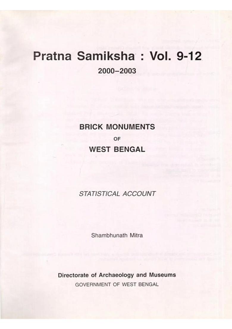Pratna Samiksha: A Journal of Archaeology (Detailed Classification of Terracotta Decoration ) Volume-9-12, 2000-2003 (An Old and Rare Book) - Indya