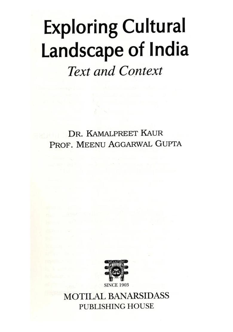 Exploring Cultural Landscape of India- Text and Context - Indya