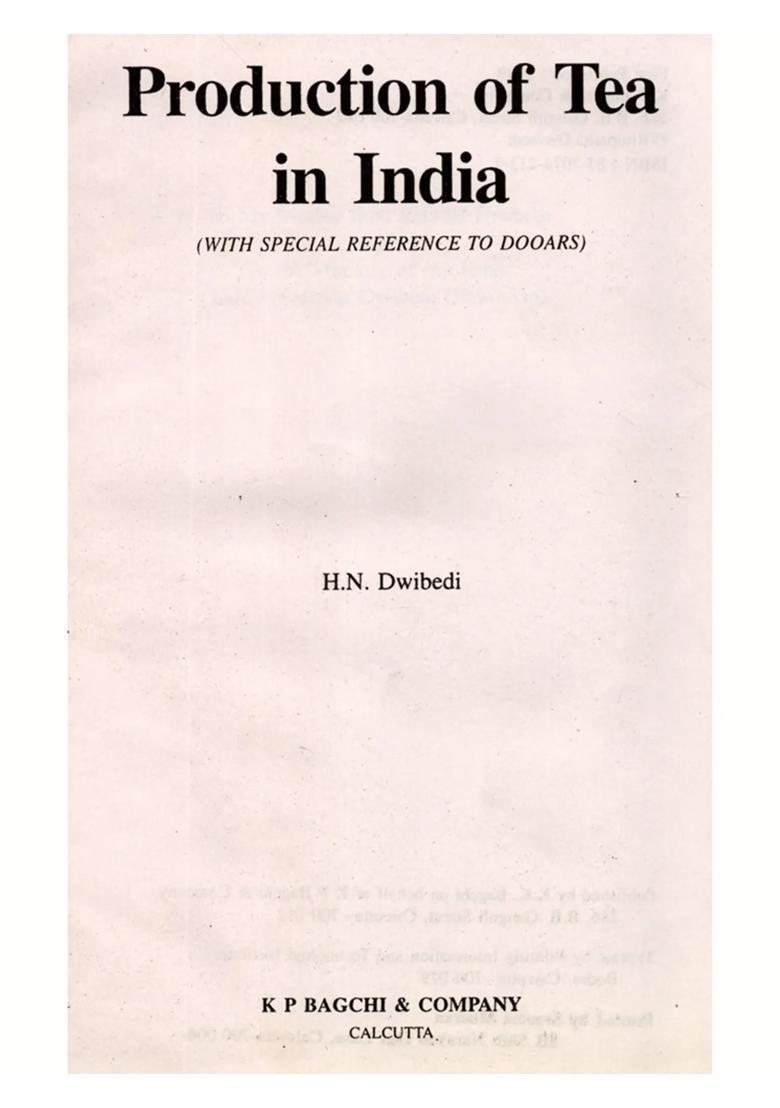 Production of Tea in India (With Special Reference to Dooars) - Indya