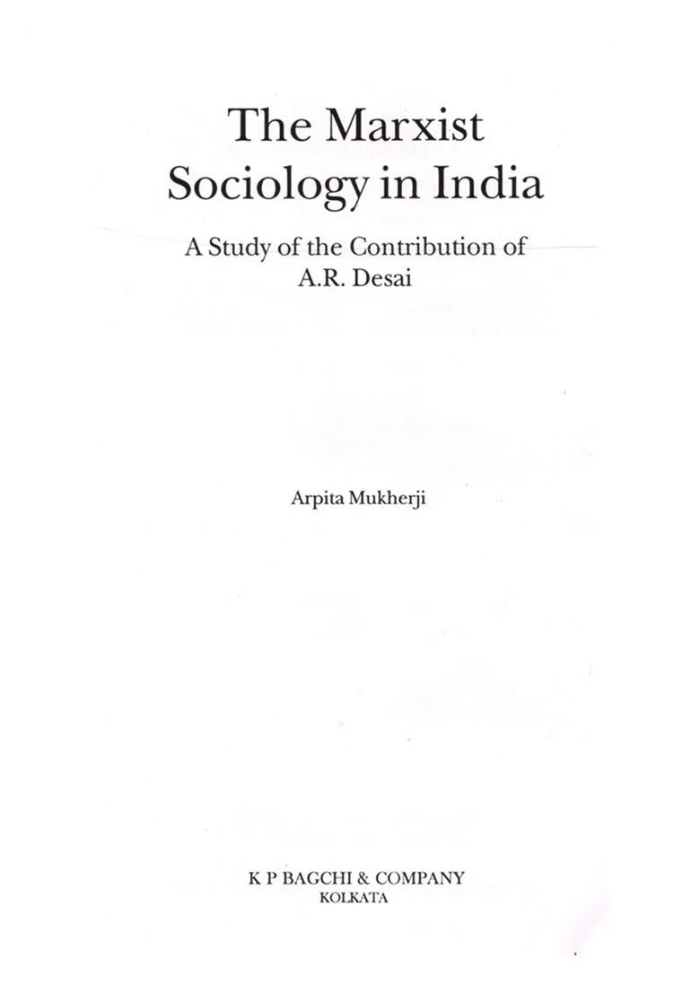 The Marxist Sociology in India- A Study of the Contribution of A.R. Desai - Indya