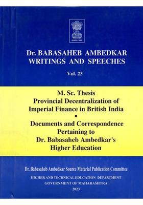 Dr. Babasaheb Ambedkar Writings and Speeches (Vol. 23)