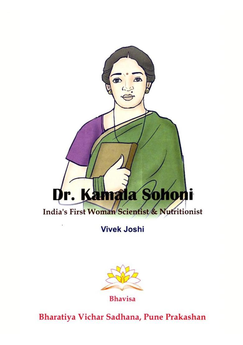 Dr. Kamala Sohonie (First India Women to Get a Ph.D in a Scientific Discipline She Paved the Way for Women to Get Admission at IISC) - Indya