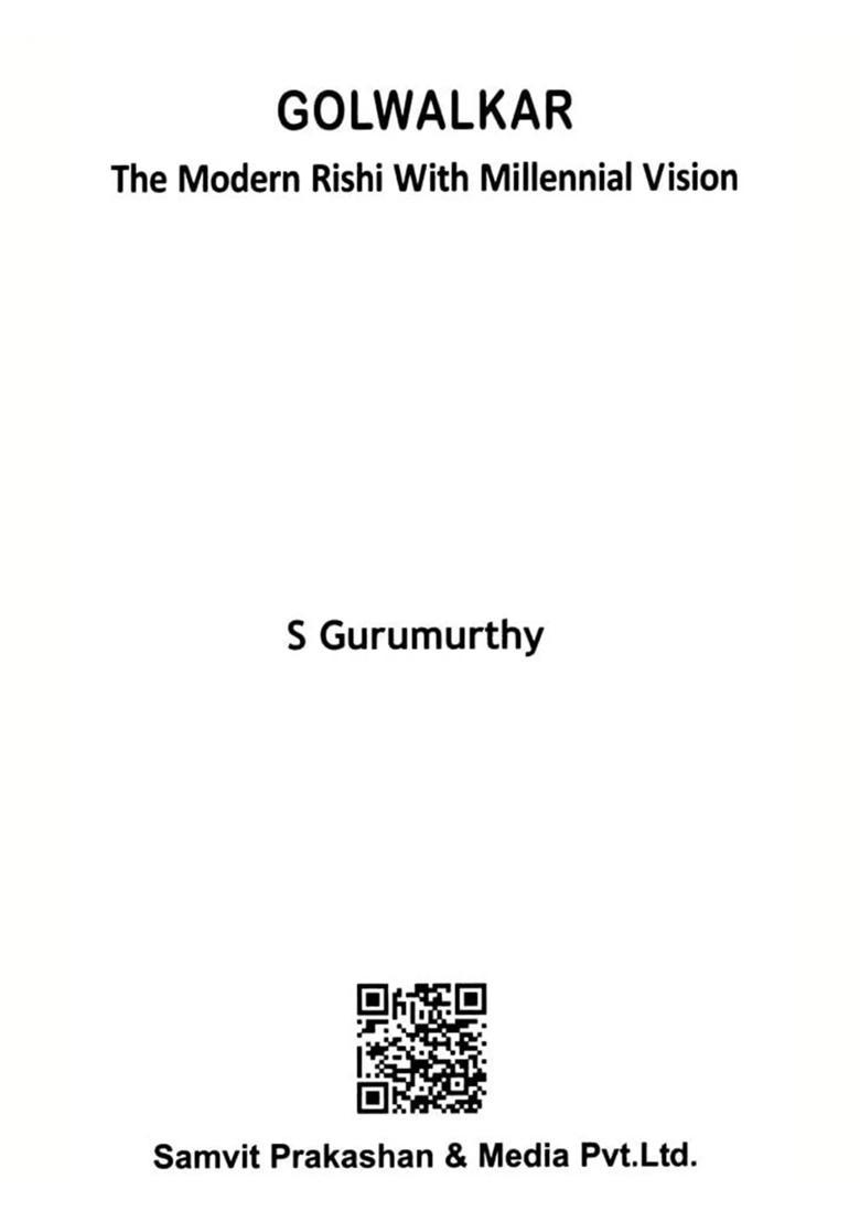 Golwalkar- The Modern Rishi with Millennial Vision - Indya