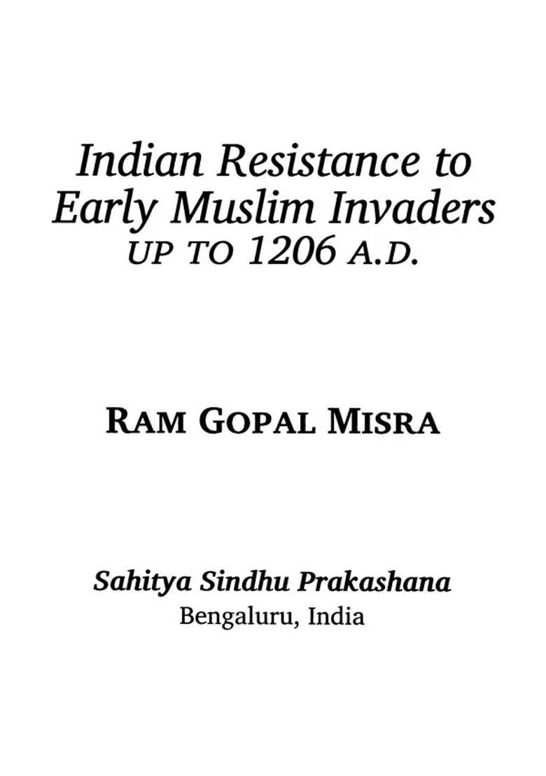 Indian Resistance to Early Muslim Invaders Up to 1206 A.D. - Indya