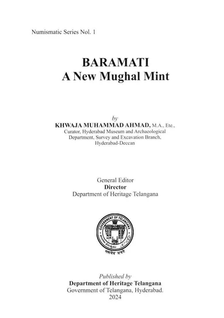 Baramati: A New Mughal Mint: Numismatic Series Nol. 1 - Indya