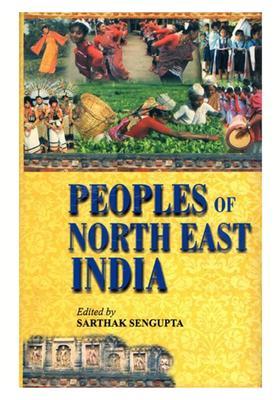 Peoples of North East India- Anthropological Perspectives