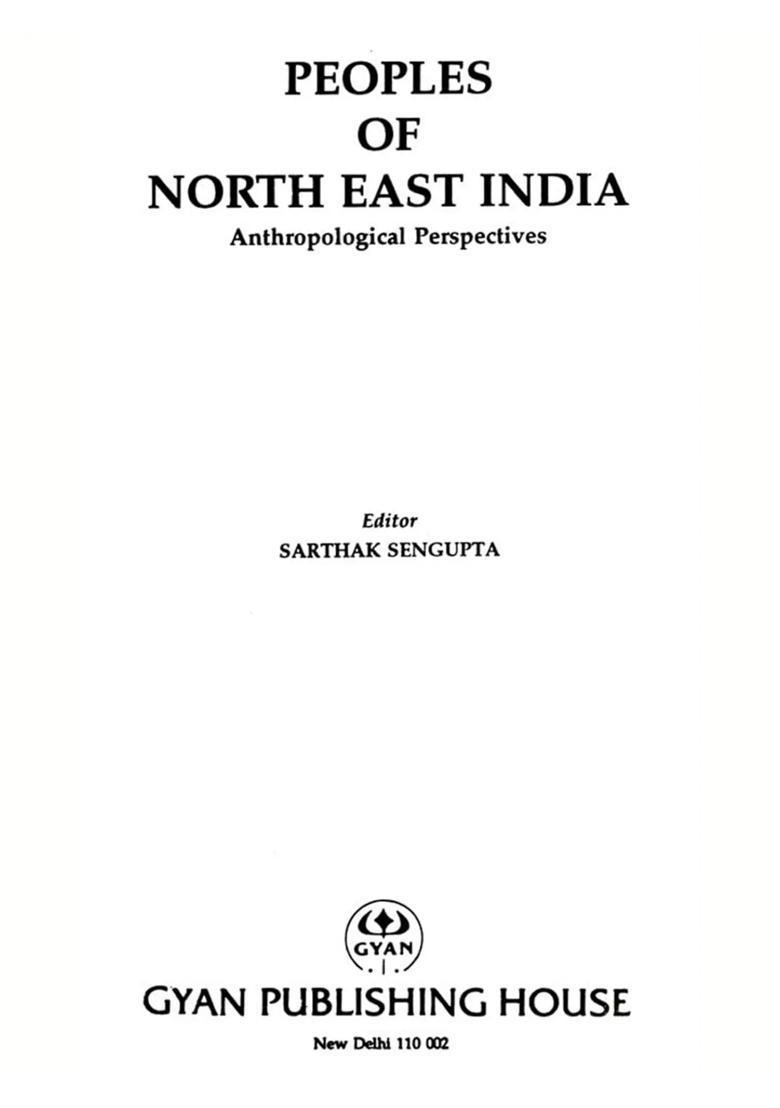 Peoples of North East India- Anthropological Perspectives - Indya