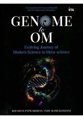 Genome to Om (Evolving Journey of Modern Science to Meta-Science)