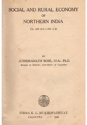 Social and Rural Economy of Northern India- Cir. 600 B.C.-200 A.D. Vol-1 (An Old and Rare Book)