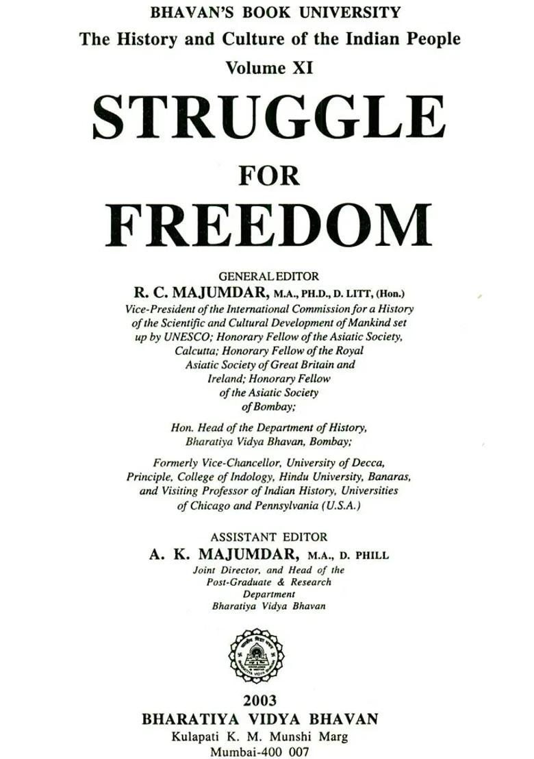 Struggle for Freedom : The History and Culture of the Indian People (Volume XI) - Indya