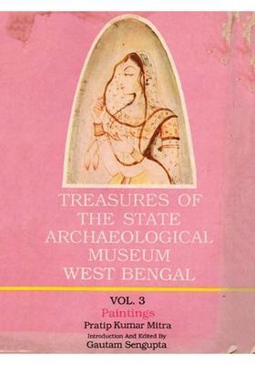 Treasures of the State Archaeological Museum West Bengal (Vol-3) - An Old and Rare Book