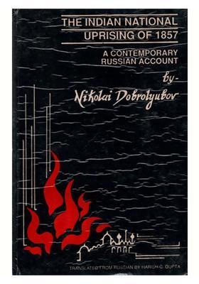 The Indian National Uprising of 1857- A Contemporary Russian Account (An Old and Rare Book)