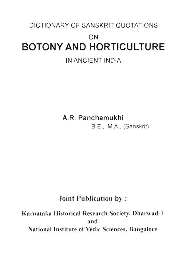 Dictionary of Sanskrit Quotations on Botany and Horticulture in Ancient India - Indya