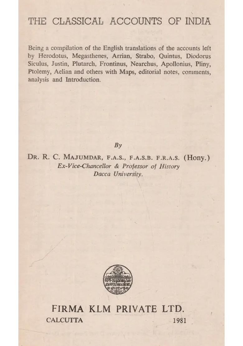 The Classical Accounts of India: The Greek & Roman Accounts of Ancient India (An Old and Rare Book) - Indya