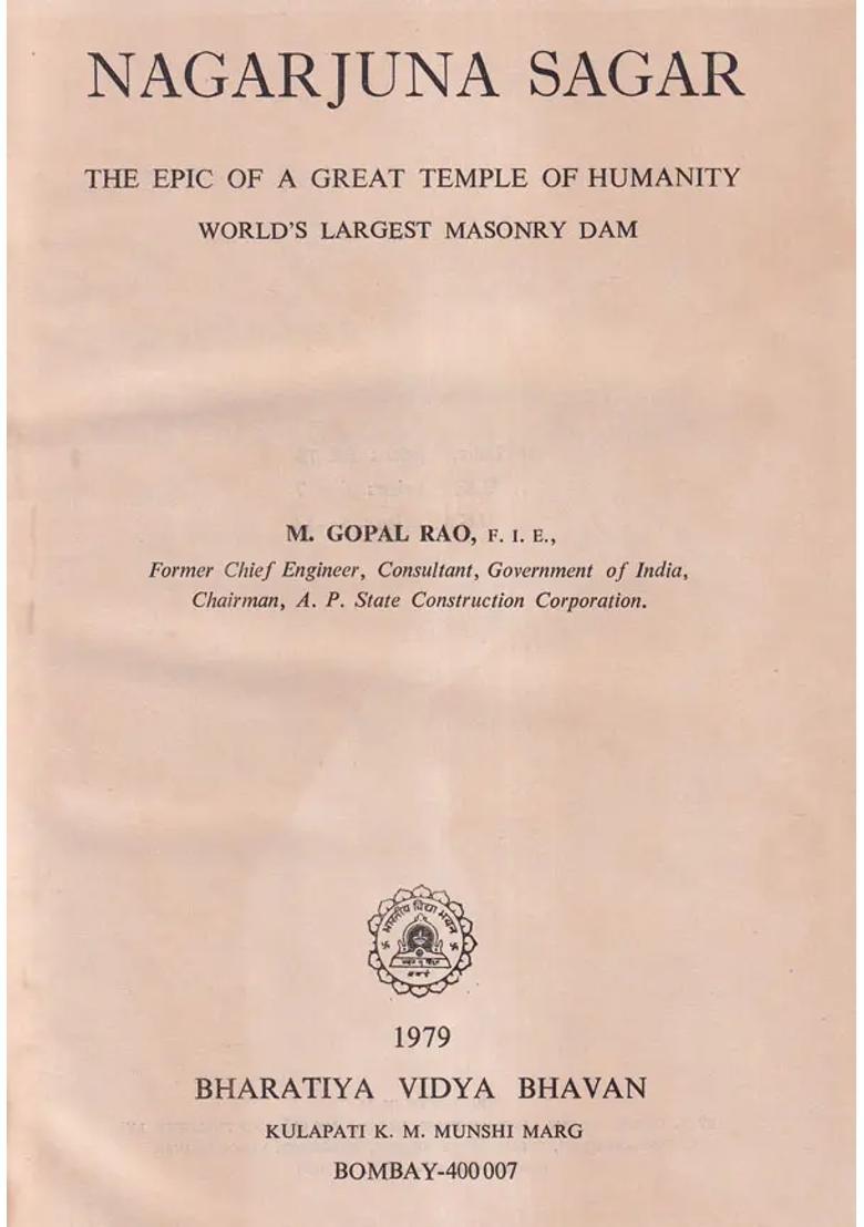 Nagarjuna Sagar: The Epic of a Great Temple of Humanity (An Old and Rare Book) - Indya