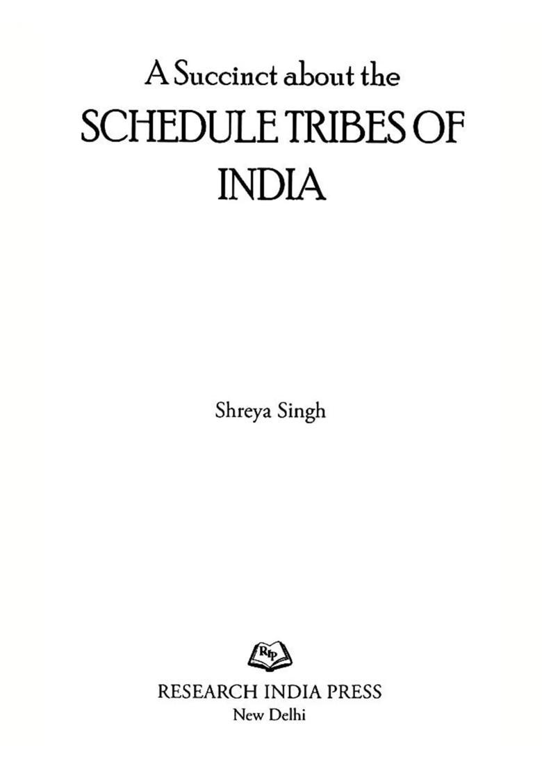 A Succinct about the Schedule Tribes of India - Indya