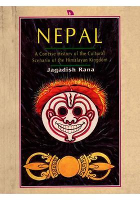 Nepal- A Concise History of the Cultural Scenario of the Himalayan Kingdom (An Old and Rare Book)