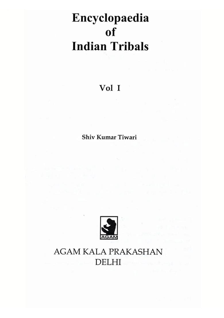 Encyclopaedia of Indian Tribals (Set of 2 Volumes) - Indya