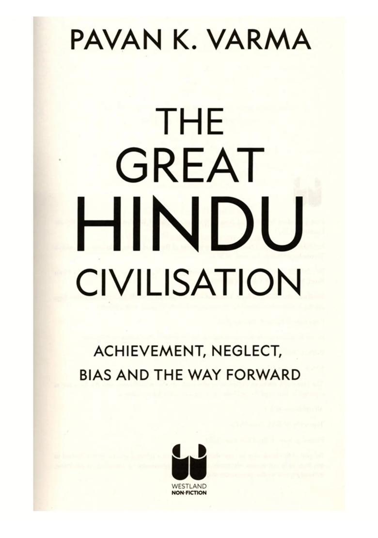 The Great Hindu Civilisation (Achievement, Neglect, Bias And The Way Forward) - Indya
