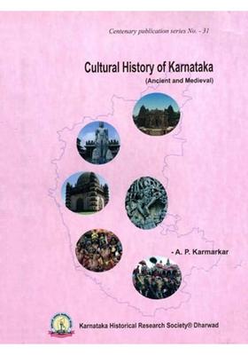 Cultural History of Karnataka (Ancient and Medieval)