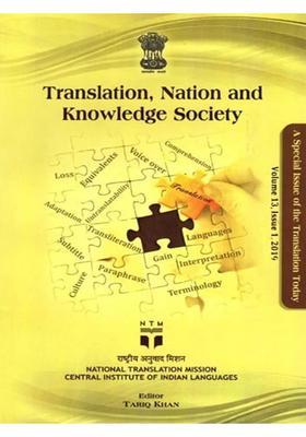 Translation, Nation and Knowledge Society: A Special Issue of the Translation Today (Volume 13, Issue 1, 2019)