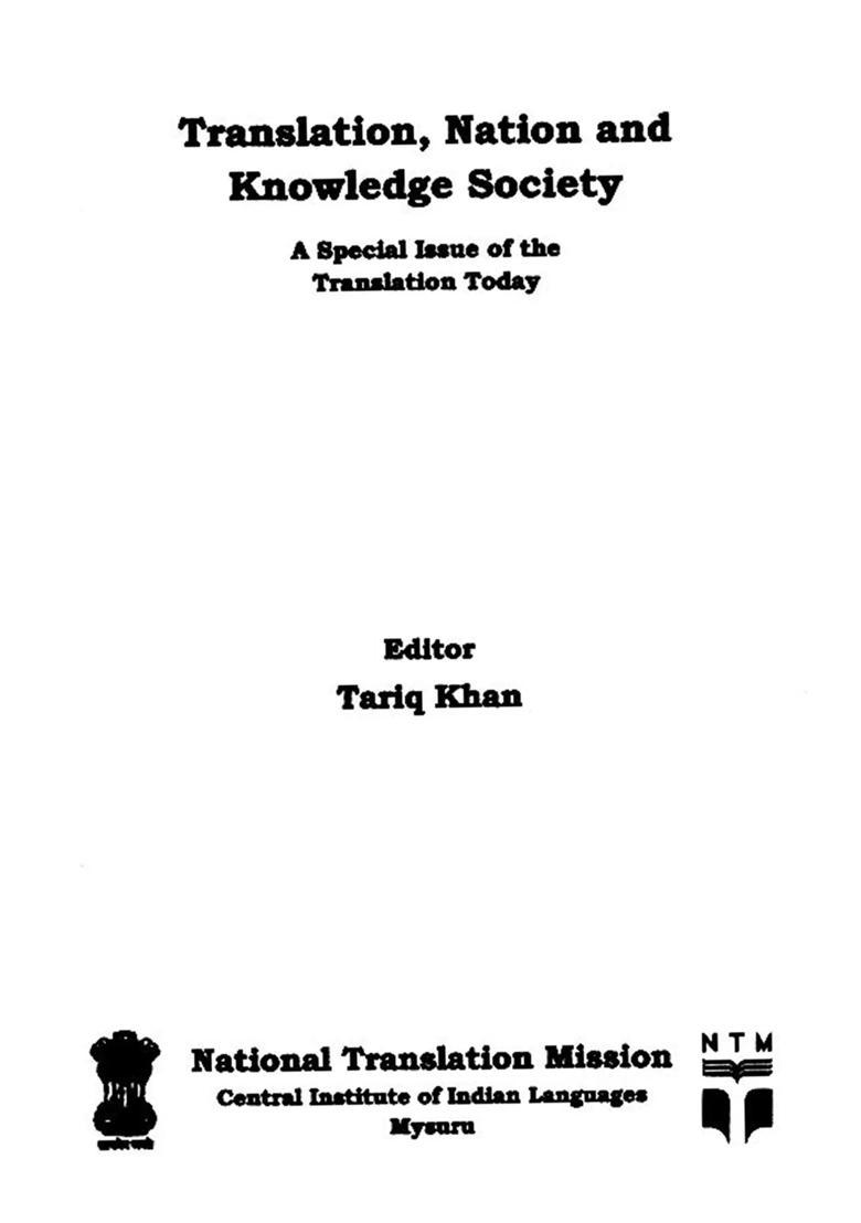 Translation, Nation and Knowledge Society: A Special Issue of the Translation Today (Volume 13, Issue 1, 2019) - Indya