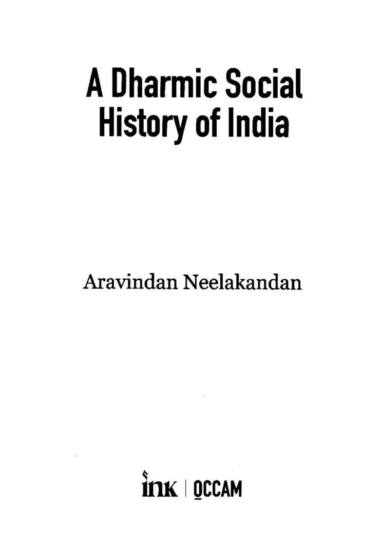 A Dharmic Social History of India - Indya