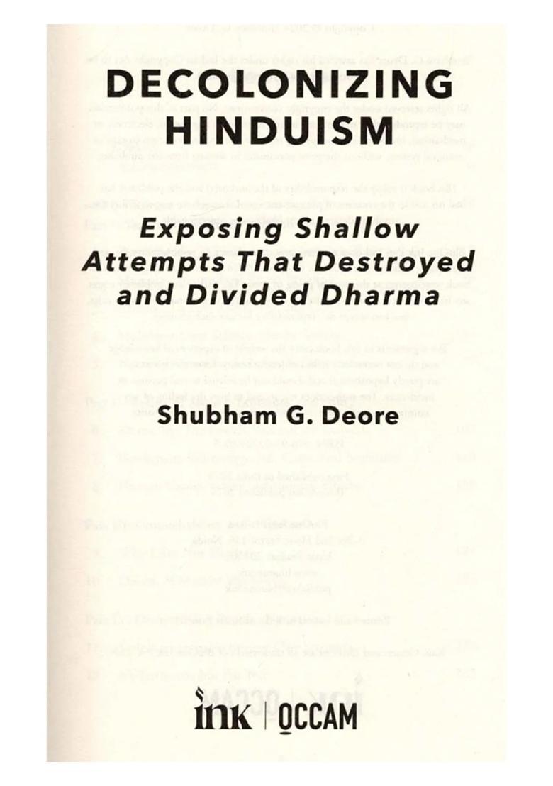 Decolonizing Hinduism: Exposing Shallow Attempts That Destroyed and Divided Dharma - Indya