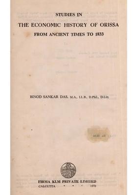 Studies in the Economic History of Orissa from Ancient Times to 1833 (An Old and Rare Book)
