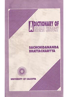 A Dictionary of Indian History (An Old and Rare Book)