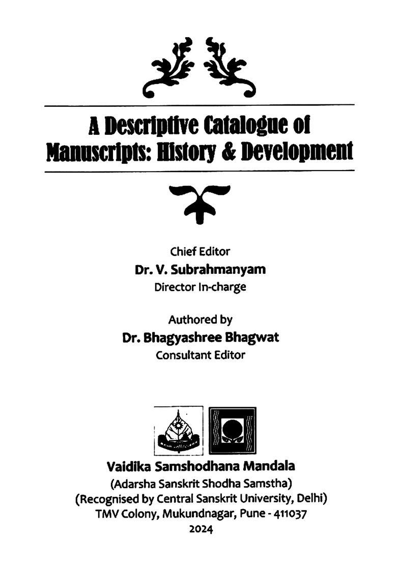 A Descriptive Catalogue of Manuscripts: History & Development - Indya