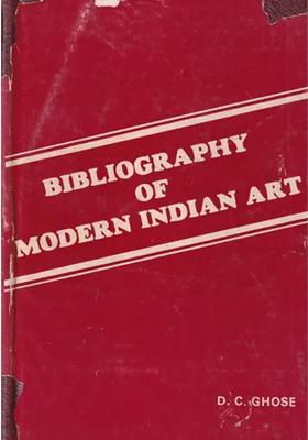 Bibliography of Modern Indian Art (An Old and Rare Book)