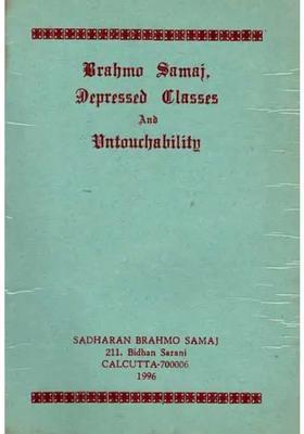 Brahmo Samaj, Depressed Classes and Untouchability
