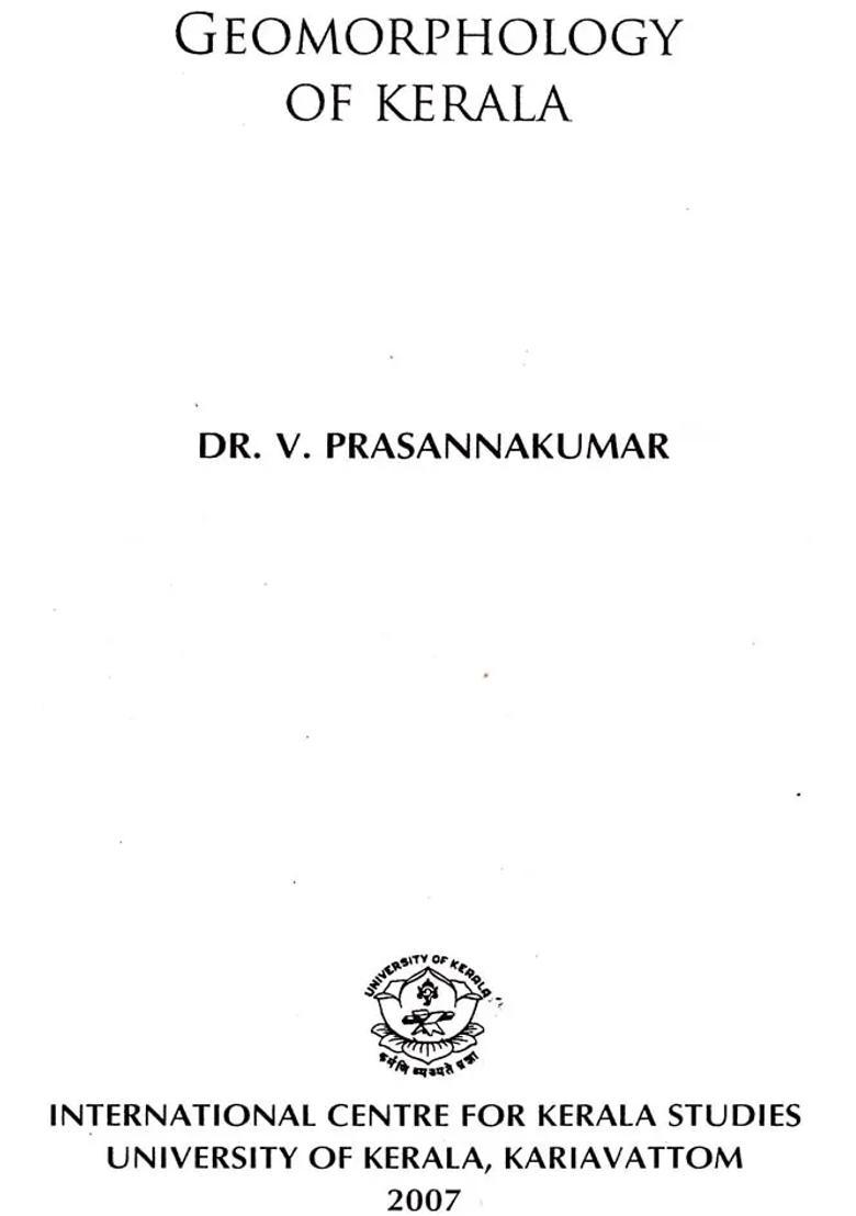 Geomorphology of Kerala (Kerala Heritage Series 8) - Indya