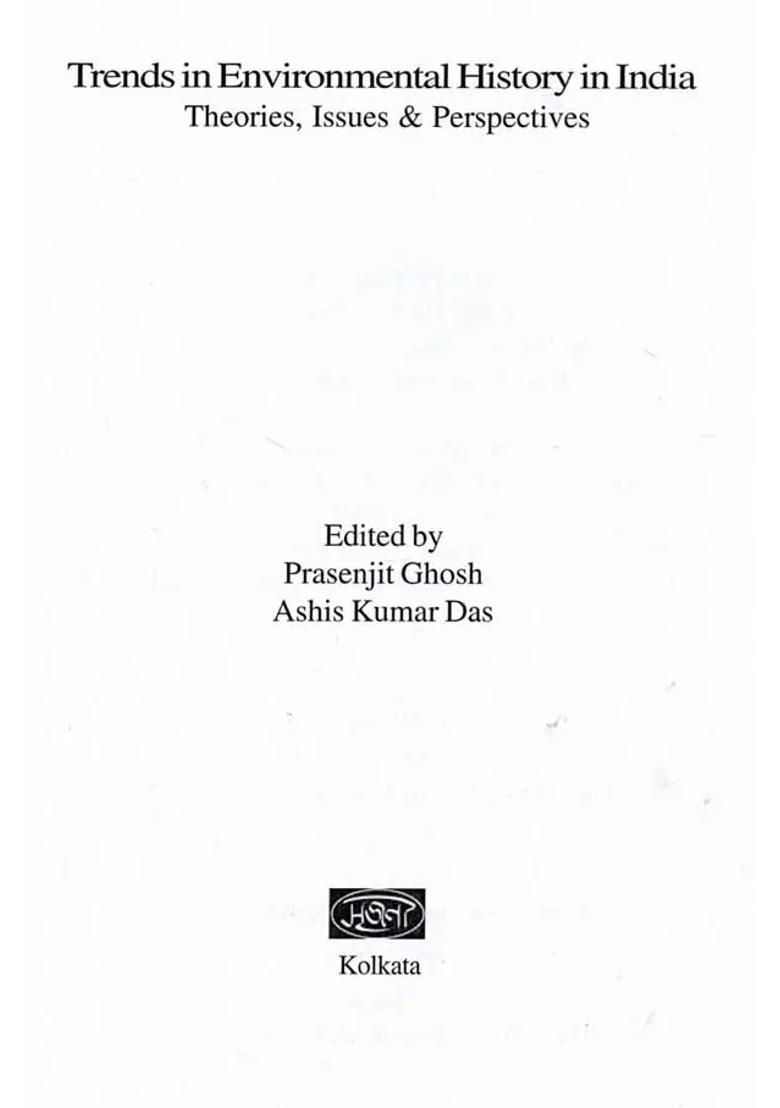 Trends in Environmental History in India Theories, Issues and Perspectives - Indya