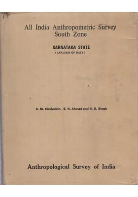 All India Anthropometric Survey South Zone Karnataka State: Analysis of Data (An Old and Rare Book)