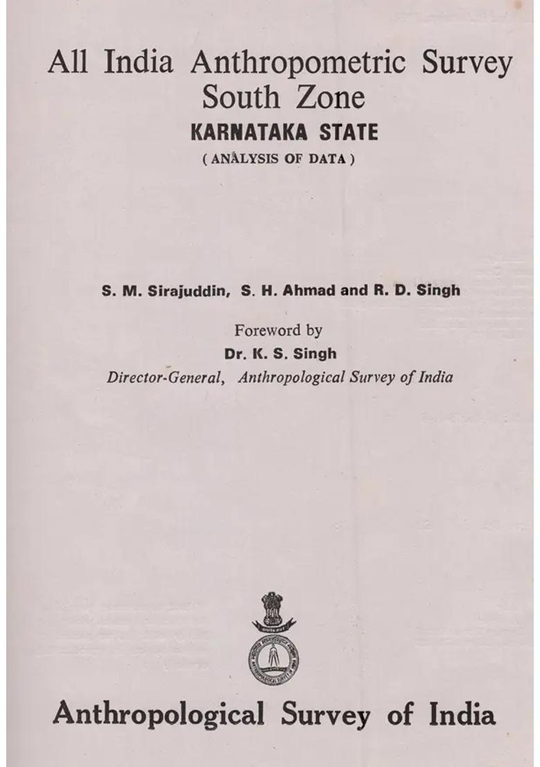 All India Anthropometric Survey South Zone Karnataka State: Analysis of Data (An Old and Rare Book) - Indya
