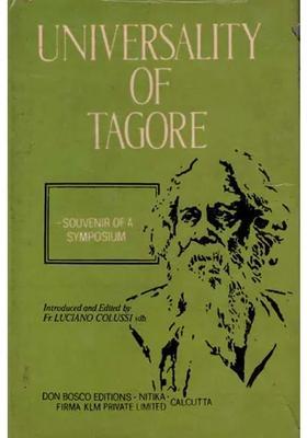 Universality of Tagore- Souvenir of a Symposium on Rabindranath Tagore (An Old and Rare Book)