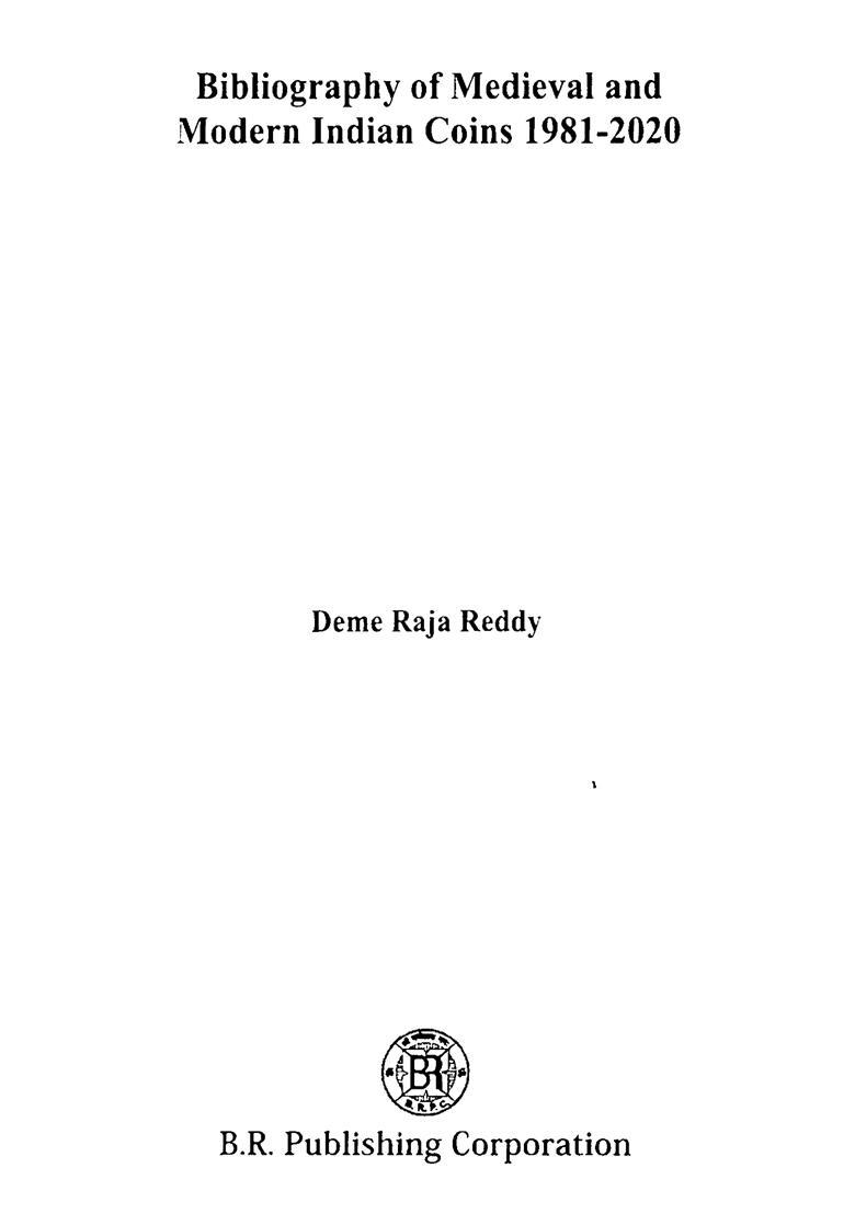 Bibliography of Medieval and Modern Indian Coins 1981-2020 - Indya
