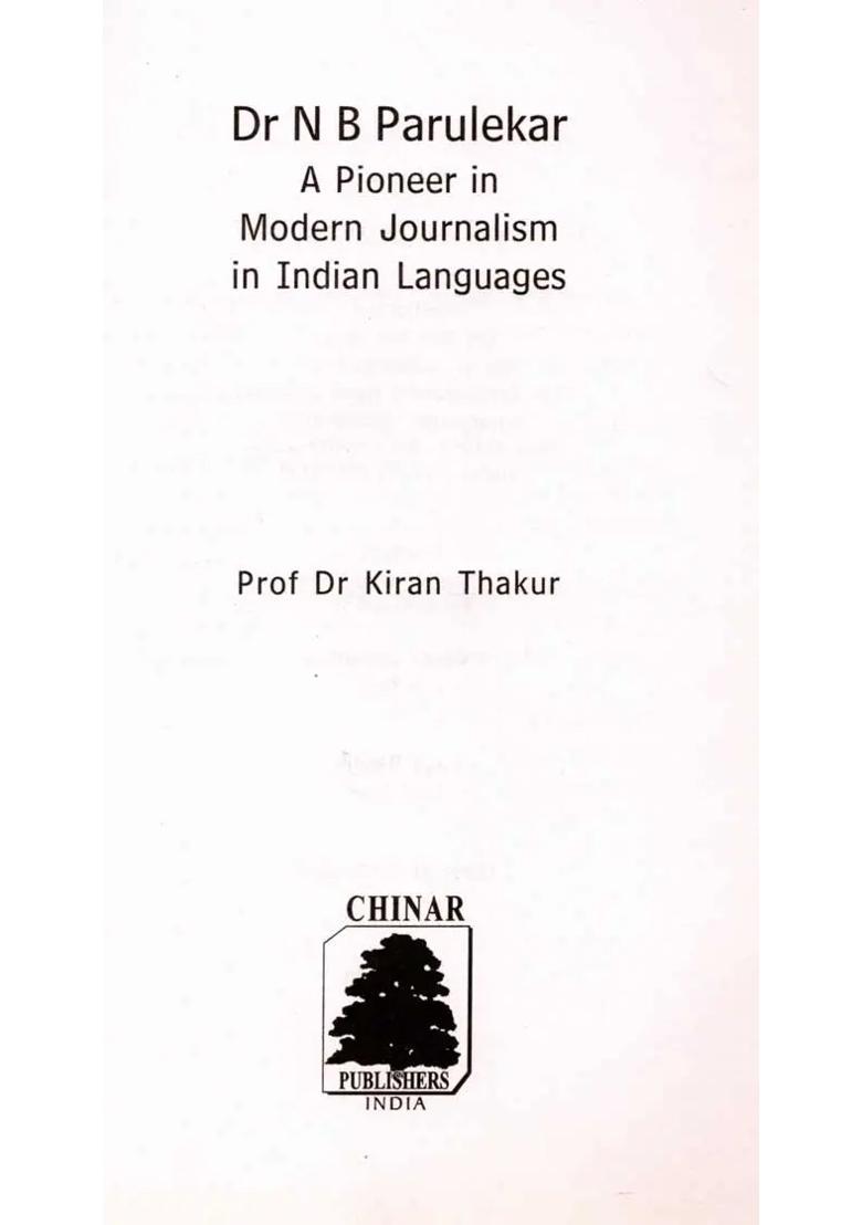 Dr N B Parulekar- A Pioneer in Modern Journalism in Indian Languages (An Old and Rare Book) - Indya