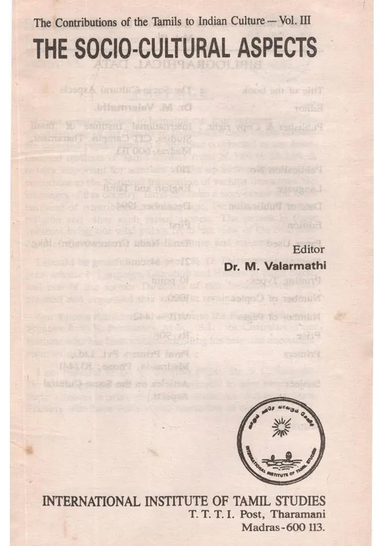 The Contributions of The Tamil To Indian Culture- Socio- Cultural Aspects Vol-III (An Old and Rare Book) - Indya
