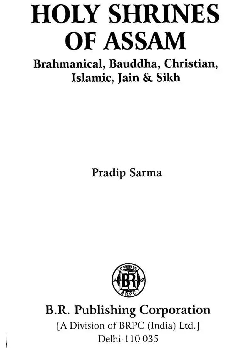 Holy Shrines of Assam- Brahmanical, Bauddha, Christian, Islamic, Jaina and Sikh - Indya