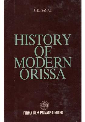 History of Modern Orissa (An Old and Rare Book)