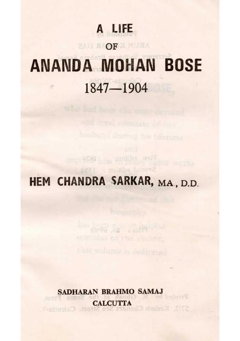 A Life of Ananda Mohan Bose 1847-1906 (An Old and Rare Book) - Indya