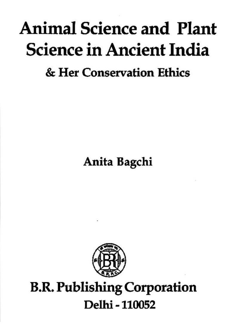 Animal Science and Plant Science in Ancient India & Her Conservation Ethics - Indya