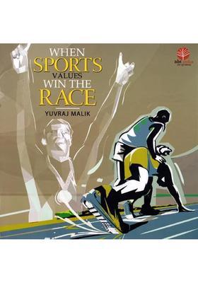 When Sports Values Win the Race